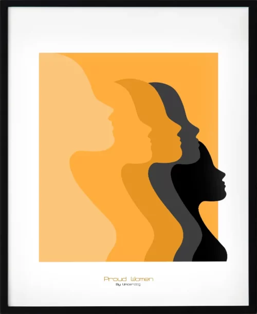 Poster med siluett av kvinnor i gult, svart och vitt. Ett starkt budskap om stolthet och jämställdhet. Konst för dig som vill synliggöra kvinnors rättigheter.